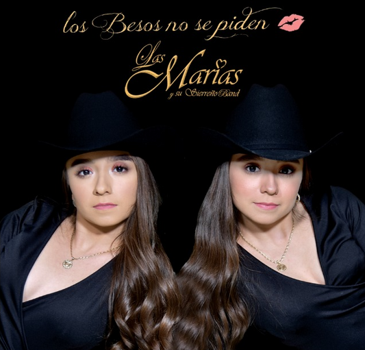 Las Marías "Los Besos No Se Piden"